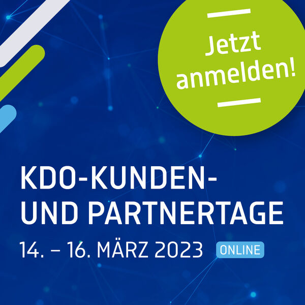Die KDO-Kunden- und Partnertage 2023 ONLINE – Jetzt registrieren! - KDO